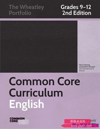 Common Core Curriculum: English, Grades 9-12 (Common Core English: The Wheatley Portfolio)9745 作者:sky 帖子ID:247762 