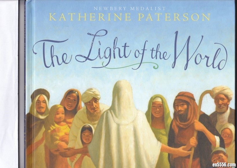 世界之光 The Light of the World 原版英语桥梁书1309 作者:sky 帖子ID:248043 
