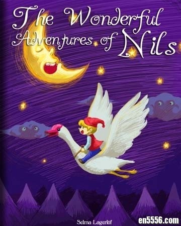 尼尔斯骑鹅旅行记 The Wonderful Adventures of Nils 完整版音频+epub电子书 百度盘9238 作者:sky 帖子ID:248063 