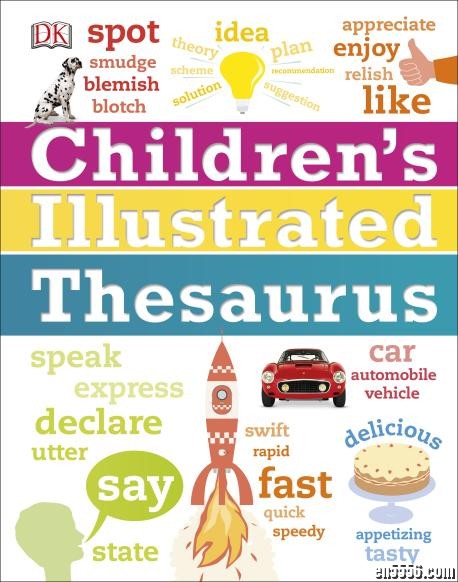 少儿图解同义词 Children's Illustrated Thesaurus DK4120 作者:sky 帖子ID:248172 