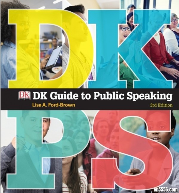 DK_Guide to Public Speaking (3nd Edition)_公众演讲指导_PDF 高清版2715 作者:sky 帖子ID:248186 