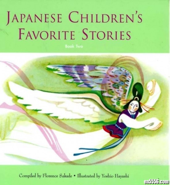 日本儿童最爱的故事集 Japanese children's favorite stories (Book Two)9592 作者:one 帖子ID:248340 