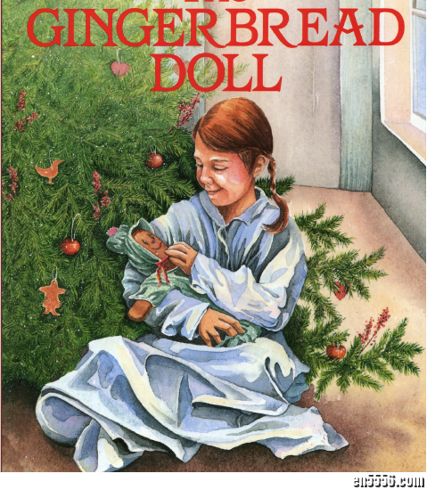 姜饼娃娃 The Gingerbread Doll (PDF) 英语绘本6830 作者:one 帖子ID:248514 