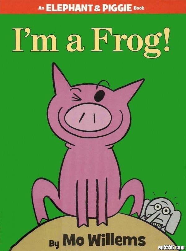 小猪小象系列之《I'm Frog》原版英语绘本 / 百度网盘3193 作者:one 帖子ID:248535 