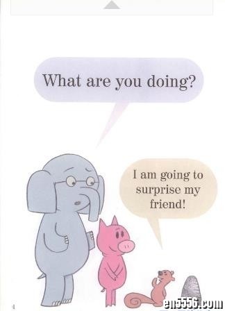 情商系列绘本: 大象和小猪 An elephant and Piggie (视频21+绘本12+音频15)5879 作者:one 帖子ID:248548 