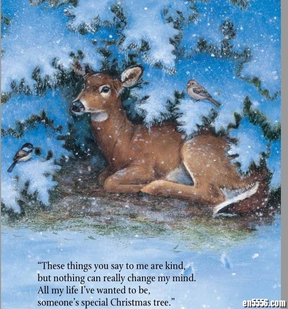 wish to be a Christmas tree 获奖英语绘本故事3102 作者:one 帖子ID:248575 