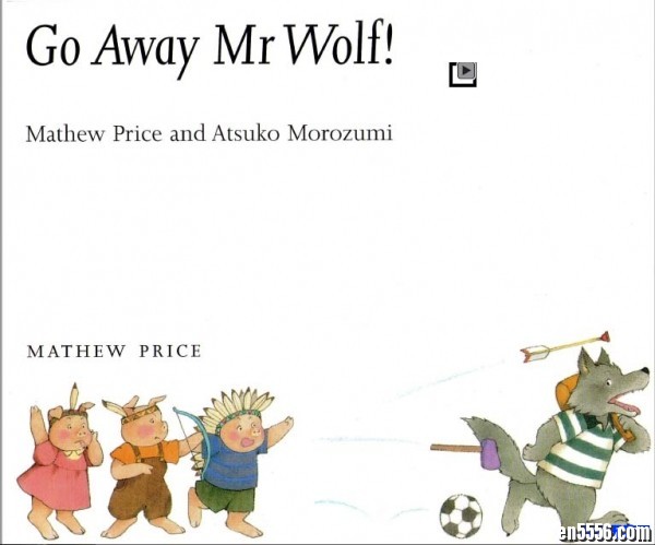 Go Away, Mr. Wolf! 有声英语原版绘本 PDF格式5000 作者:one 帖子ID:248721 