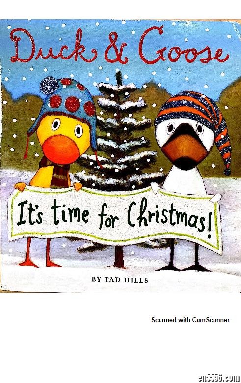 圣诞英语绘本 Duck and Goose:it's time for Christmas6902 作者:one 帖子ID:249329 