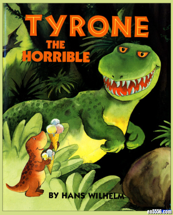 TYRONE恐龙系列的儿童原版英语绘本5113 作者:one 帖子ID:249377 