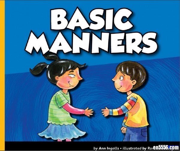 英文电子书《GOOD MANNERS》 全系列8本---培养具有好习惯高素质的小朋友9516 作者:one 帖子ID:249440 