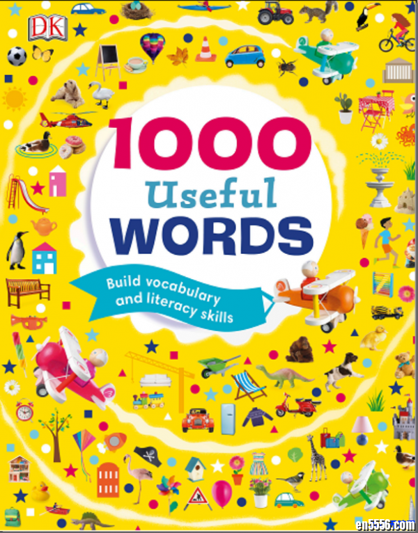 1000 Useful Words Build Vocabulary and Literacy Skills by DK, Dawn Sirett1841 作者:one 帖子ID:249456 