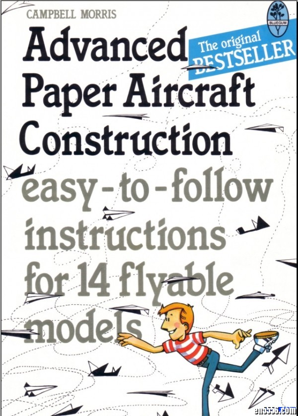 高阶折纸飞机Advanced Paper Aircraft Construction全英文书！6355 作者:one 帖子ID:249592 