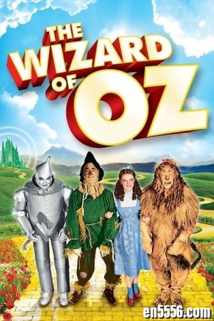 绿野仙踪 The Wizard of Oz (1939版, 国英双语, 高清720P)百度云网盘1376 作者:one 帖子ID:252610 