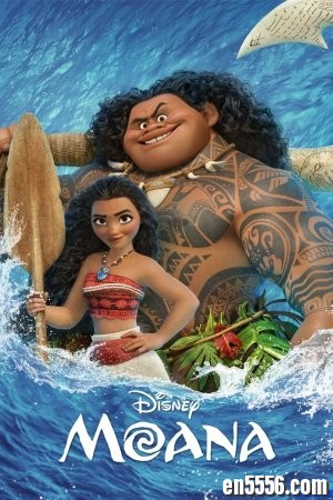 海洋奇缘 Moana (国英双轨, 中英字幕, 高清MP4, 3.73G) 百度云网盘7470 作者:one 帖子ID:252615 