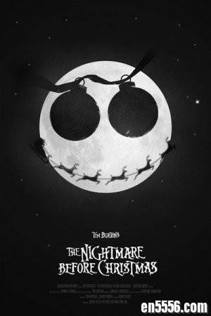 圣诞前夜惊魂 ： the nightmare before Christmas 英文原版 中英双字幕 百度云网盘5678 作者:one 帖子ID:252701 