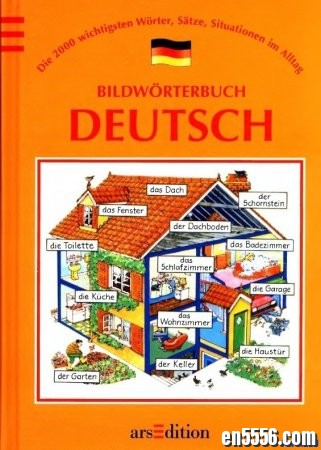 Das Bildwörterbuch 德语图文单词书 Eine gute Wahl, nicht nur für lernhungrige Kinder!9436 作者:one 帖子ID:252988 