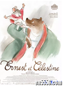 艾特熊和赛娜鼠 Ernest et Célestine (2012) 豆瓣8.9 中法双语1849 作者:one 帖子ID:253161 