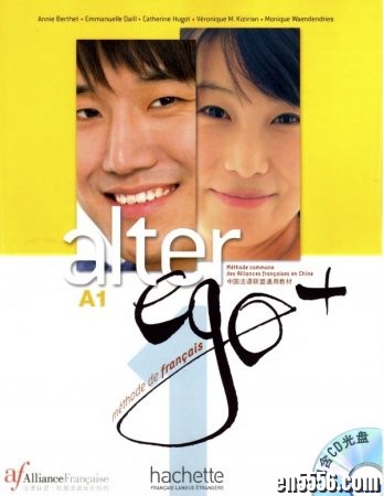 法盟原版法语教材《Alter ego+》共五册课本+练习册+教师用书+音频7120 作者:one 帖子ID:253228 