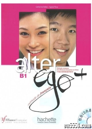 法盟原版法语教材《Alter ego+》共五册课本+练习册+教师用书+音频9675 作者:one 帖子ID:253228 