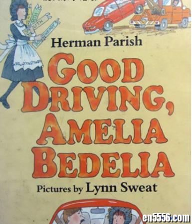 桥梁书《Good Driving，Amelia Berdelia》PDF+MP3下载6594 作者:one 帖子ID:253624 