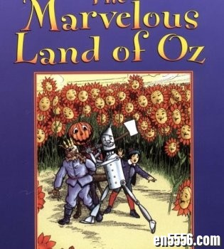 OZ国历险记 The Wizard of OZ 十四部全2132 作者:one 帖子ID:254071 