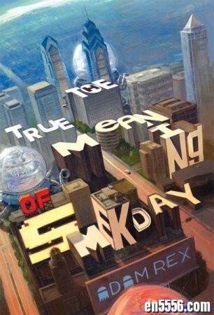 《疯狂外星人》原著 The True Meaning of Smekday7980 作者:one 帖子ID:254076 