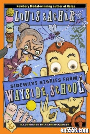 中级章节书《歪歪小学 Wayside School 》 Gets a Little Stranger2601 作者:one 帖子ID:254085 