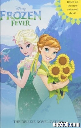 Frozen Fever Junior Novel-epub azw36460 作者:one 帖子ID:254101 