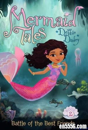 小女孩最爱初章：美人鱼的传说 Mermaid Tales 合集10册 (epub格式，作者 Debbie Dadey)2581 作者:one 帖子ID:254129 