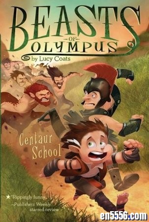 少年神话章节书: 奥林匹斯山的神兽 Beasts of Olympus by Lucy Coats 合辑5册 (epub+mobi)2774 作者:one 帖子ID:254139 