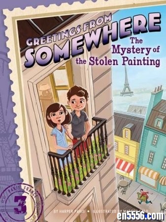 桥梁书：来自某地的问候 Greetings from Somewhere 合集9册 (epub+mobi)1776 作者:one 帖子ID:254140 