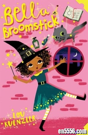 有趣的入门章节书: 小女巫贝拉 Bella Broomstick by Lou Kuenzler (epub + mobi) / 百度网盘9494 作者:one 帖子ID:254141 