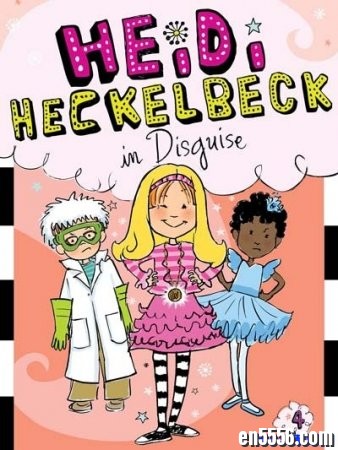 女孩儿魔法梦：小女巫海蒂系列 Heidi Heckelbeck Series 合辑16册 (epub+mobi)2762 作者:one 帖子ID:254142 