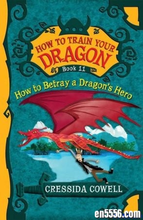 驯龙高手原著童书 How to Train Your Dragon (正传12册+番外1册；电子书+有声书MP3)1676 作者:one 帖子ID:254152 