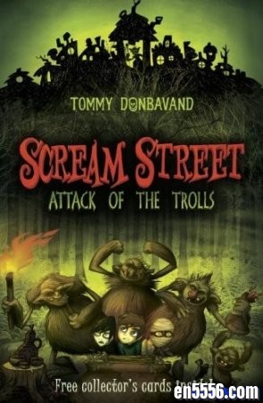 惊险题材童书: 尖叫街的传说 Scream Street Series (全14册epub版)/百度网盘5157 作者:one 帖子ID:254153 