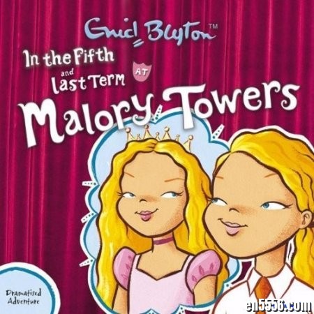 伊妮德布莱顿Malory Towers Series （1-12mobi+epub+1-6音频MP3）/百度云网盘9966 作者:one 帖子ID:254173 