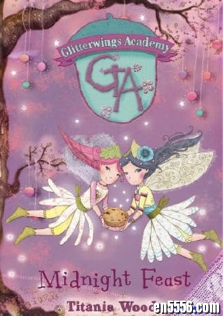 精灵魔法学校 GA Glitterwings Academy 英文原版 PDF格式3990 作者:one 帖子ID:254177 