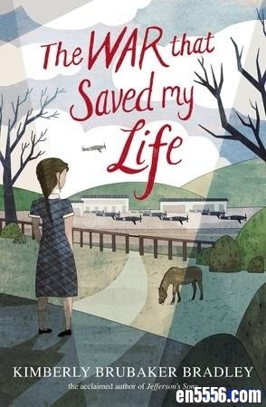 拯救我生命的战争 The War that Saved My Life - Kimberly Brubaker Bradley (有声书mp3、电子书mobi+epub)653 作者:one 帖子ID:254188 