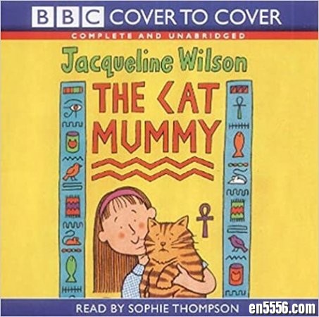 有声书 两本 The Cat Mummy 和 Sleepovers - Jacqueline Wilson 包括MP3+epub+mobi+pdf2666 作者:one 帖子ID:254277 