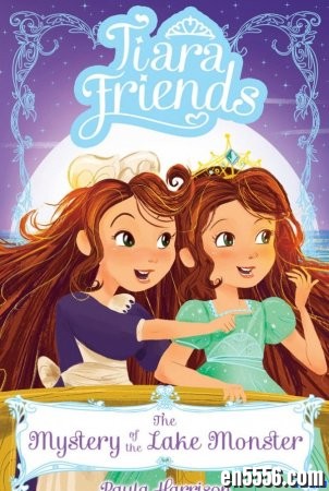 Tiara Friends Series 1-4 电子书，适合5-7岁7791 作者:one 帖子ID:254338 