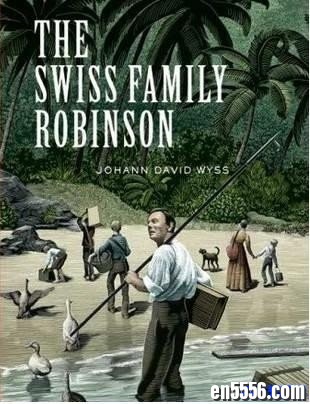 【有声书】《瑞士罗宾逊家族》The Swiss Family Robinson 含mp3、kindle、pdf7139 作者:one 帖子ID:254411 