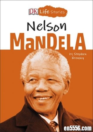 DK Life Stories系列之 曼德拉 Nelson Mandela20 作者:one 帖子ID:254456 