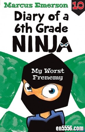 初级章节书 Diary of a 6th Grade Ninja Series （1-11）4583 作者:one 帖子ID:254603 