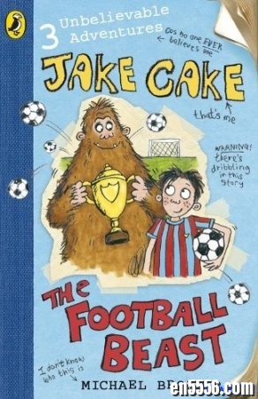 中级章节书 Jake Cake Series 1-6 杰克蛋糕系列2227 作者:one 帖子ID:254607 