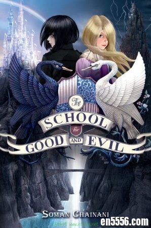 The School for Good and Evil Series 1-6 （善恶学校1-6） Soman Chainani 电子书mobi+epub格式3651 作者:one 帖子ID:254624 