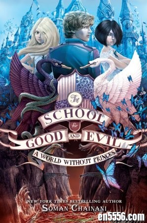 The School for Good and Evil Series 1-6 （善恶学校1-6） Soman Chainani 电子书mobi+epub格式7429 作者:one 帖子ID:254624 