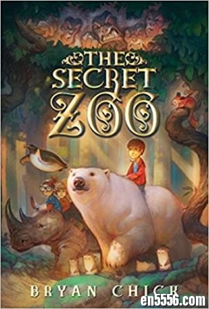 亚马逊的高分玄幻推理英文章节小说《The Secret Zoo》秘密动物园1-6 [全] Mobi+ePub格式书3791 作者:one 帖子ID:254641 