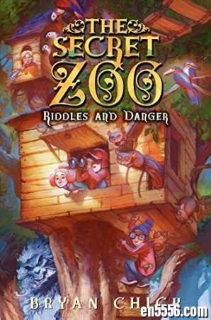 亚马逊的高分玄幻推理英文章节小说《The Secret Zoo》秘密动物园1-6 [全] Mobi+ePub格式书5838 作者:one 帖子ID:254641 