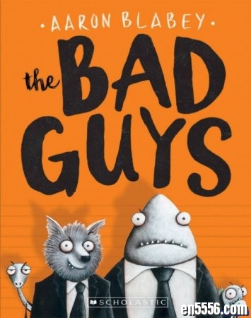 坏家伙 The bad guys 动画有声书（第一本）5649 作者:one 帖子ID:254672 