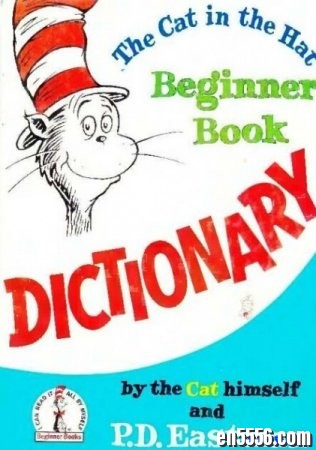 原版字典 The Cat in the Hat Dictionary for Beginner 2 PDF8370 作者:one 帖子ID:254776 